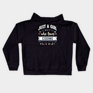 Just a Girl who loves Coding Funny Gifts Kids Hoodie